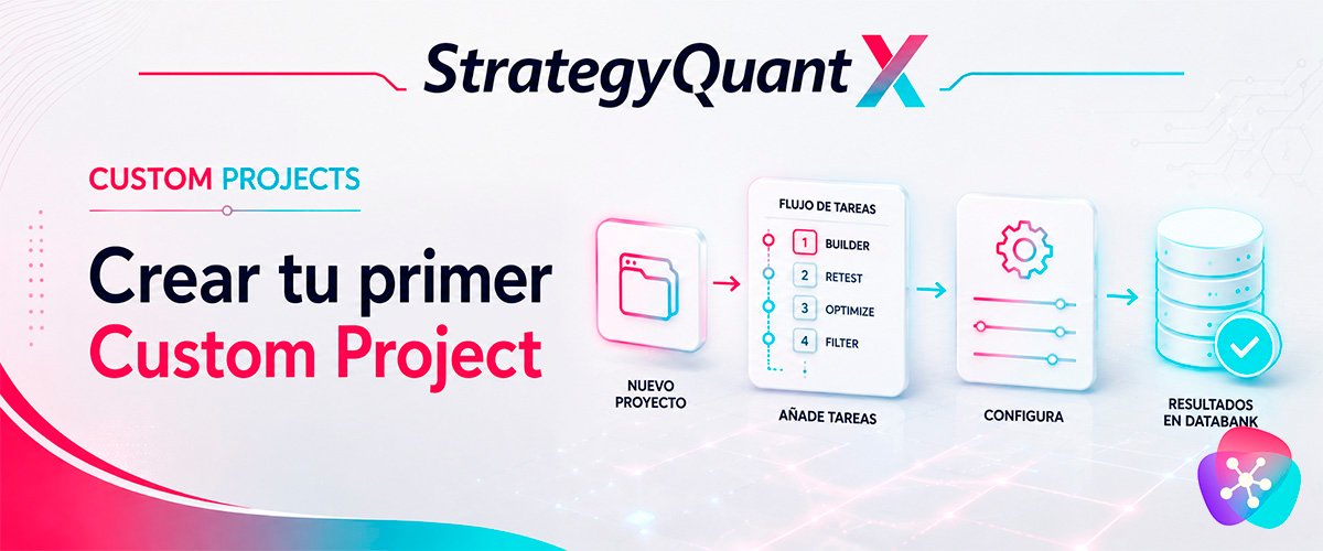 WikiSQX - Custom Projects > Crear tu primer Custom Project